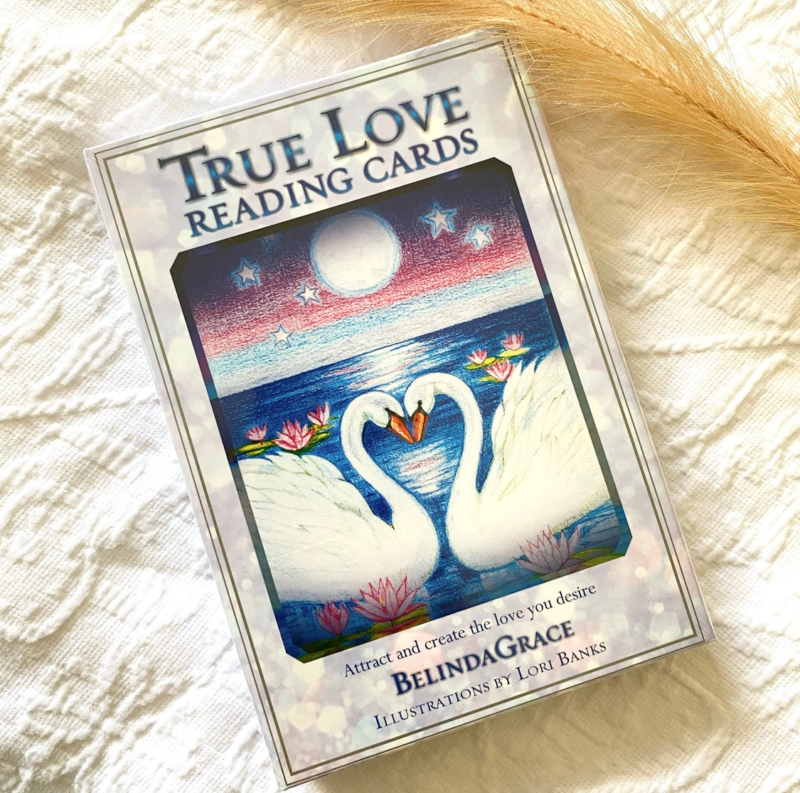 True Love Reading Cards: Attract and create the love you desire